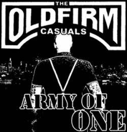 The Old Firm Casuals : Army of One